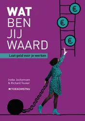 Omslag van Wat ben jij waard
