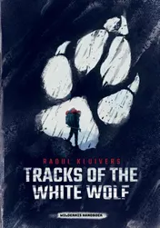 Omslag van Tracks of the White Wolf