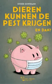 Omslag van Dieren kunnen de pest krijgen. En dan?