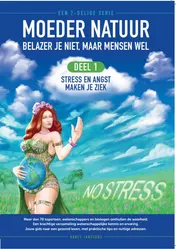 Omslag van Moeder natuur belazer je niet, maar mensen wel