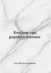 Omslag van Een kop van gepolijst marmer
