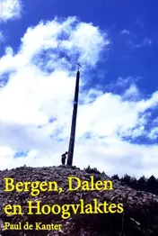 Omslag van Bergen, Dalen en Hoogvlaktes