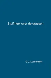 Omslag van STUIFMEEL OVER DE GRASSEN