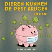 Omslag van Dieren kunnen de pest krijgen. En dan?