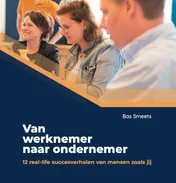 Omslag van Van Werknemer Naar Ondernemer