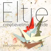 Omslag van Eltje, creatieveling uit Eelde