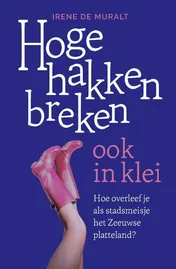 Omslag van Hoge hakken breken ook in klei
