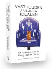 Omslag van Vasthouden aan jouw idealen