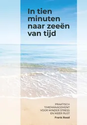 Omslag van In tien minuten naar zeeën van tijd