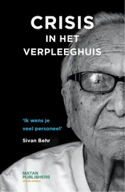 Omslag van Crisis in het verpleeghuis