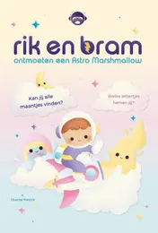 Omslag van Rik en Bram ontmoeten een Astro Marshmallow