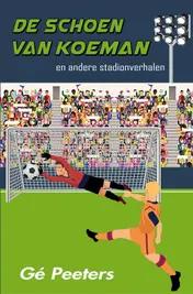 Omslag van De schoen van Koeman
