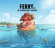 Omslag van Ferry en de zwemmende varkens