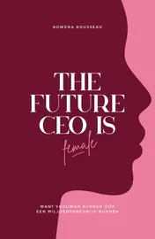 Omslag van The Future CEO Is Female
