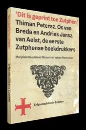 Omslag van 'Dit is geprint toe Zutphen'