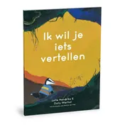 Omslag van Ik wil je iets vertellen