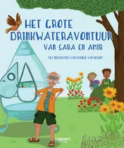Omslag van Het grote drinkwateravontuur van Sara en Amir