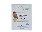 Omslag van Ik rouw van je