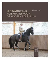 Omslag van Een natuurlijk alternatief voor de moderne dressuur