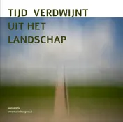 Omslag van Tijd verdwijnt uit het landschap
