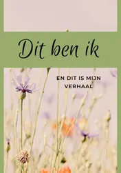 Omslag van Dit ben ik en dit is mijn verhaal