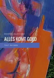 Omslag van Alles komt goed