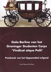 Omslag van Gala-Berline van het Groninger Studenten Corps 'Vindicat atque Polit'