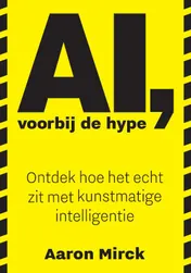 Omslag van AI, voorbij de hype
