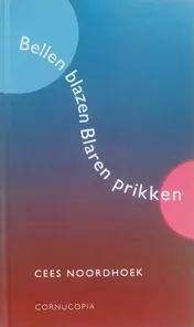 Omslag van Bellen Blazen Blaren Prikken