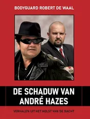Omslag van De schaduw van André Hazes