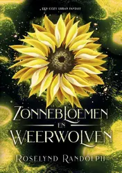 Omslag van Zonnebloemen en weerwolven
