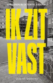 Omslag van Ik zit vast