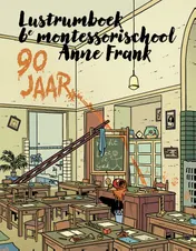 Omslag van Lustrumboek 90 jaar 6e montessorischool Anne Frank