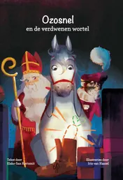 Omslag van Ozosnel en de verdwenen wortel
