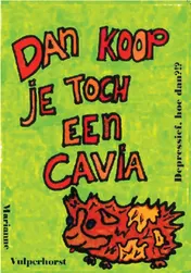 Omslag van Dan koop je toch een cavia