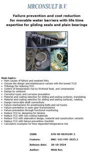 Omslag van Failure prevention and cost reduction for movable water barriers with life time expertise for gliding seals and plain bearings