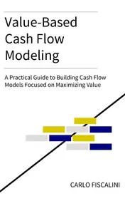 Omslag van Value-Based Cash Flow Modeling