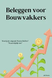 Omslag van Beleggen voor Bouwvakkers