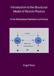 Omslag van Introduction to the Structural Model of Particle Physics