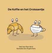 Omslag van De Koffie en het Croissantje