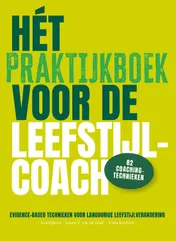 Omslag van Het praktijkboek voor de leefstijlcoach
