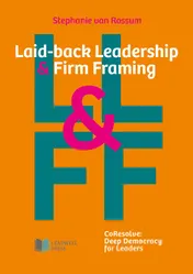 Omslag van Laid-back Leadership & Firm Framing