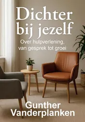 Omslag van Dichter bij jezelf