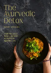 Omslag van The Ayurvedic Detox