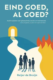 Omslag van EIND GOED, AL GOED?