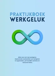 Omslag van Praktijkboek Werkgeluk