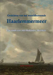 Omslag van Gezichten van het wereldberoemde Haarlemmermeer