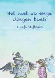 Omslag van Het niet zo enge dingen boek
