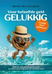 Omslag van Voor hetzelfde geld gelukkig