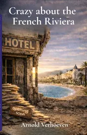 Omslag van Crazy about the French Riviera